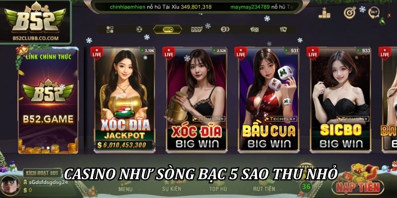 Giới Thiệu B52Club – Cổng Game Bài Quân Sự Đẳng Cấp Quốc Tế 3 Casino như sòng bạc 5 sao thu nhỏ